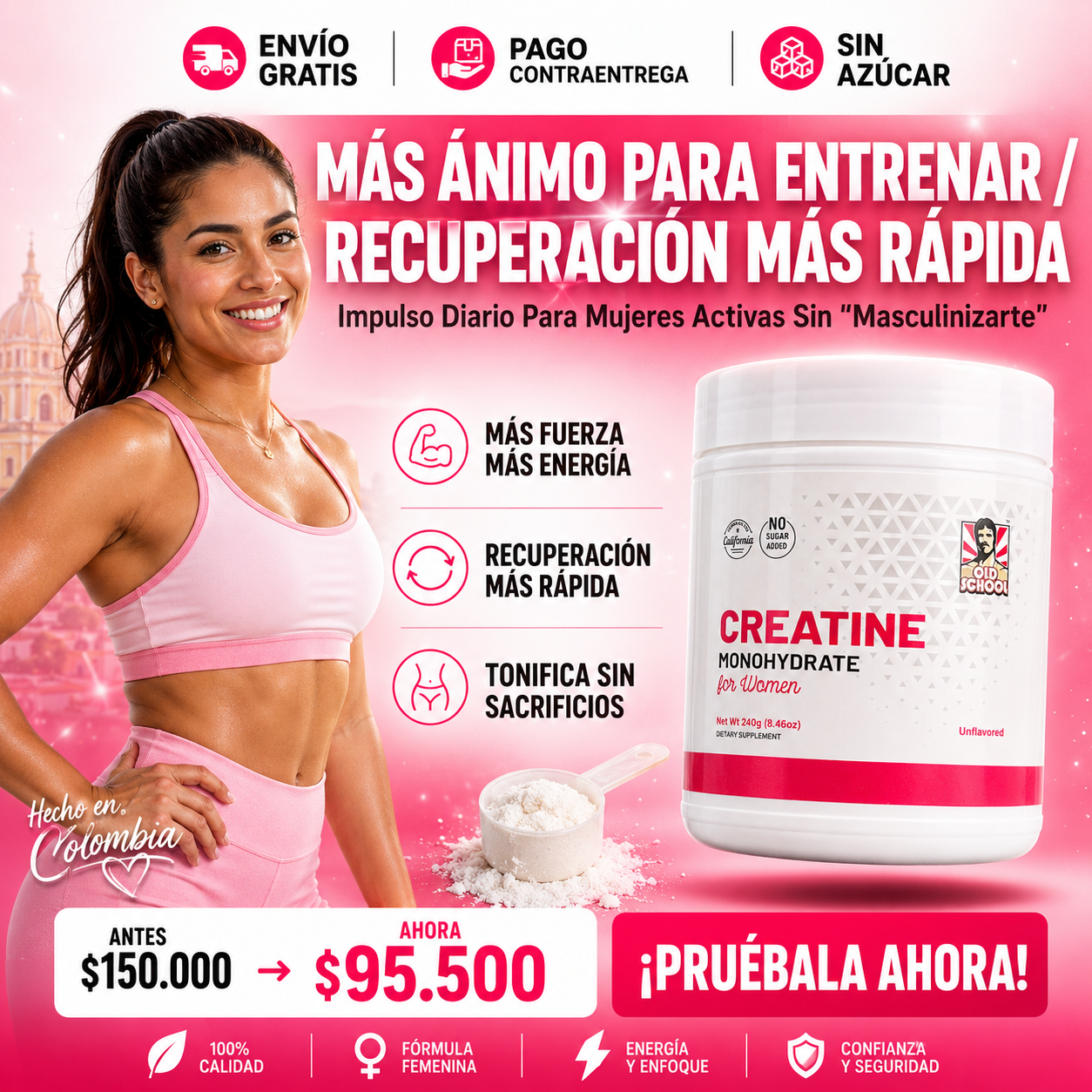 CREATINA MONOHIDRATADA PARA MUJERES OLD SCHOOL